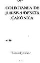 Colectánea de Jurisprudencia Canónica. 1992, n.º 36 [Revista]