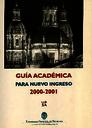 Guía Académica para Nuevo Ingreso 2000-2001 [Documento académico]