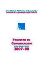 Guía Facultad de Comunicación 2007-2008 [Documento académico]
