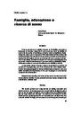 Familia. Revista de Ciencias y Orientación Familiar. 2010, n.º 40. Páginas 97-116. Famiglia, educazione e ricerca di senso [Artículo]