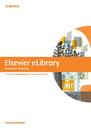 Guía de uso Elibrary Elsevier [Libro]