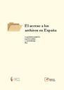 El acceso a los archivos en España 2019 [Libro]