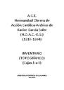 A.C.E. Hermandad Obrera de Acción Católica‐Archivo de Xavier García Soler (H.O.A.C.‐X.G.)
(1916‐1994) [Book]