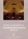 Guia academica Facultad de Filosofia_2004-2005 [Book]