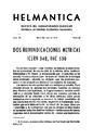 Helmántica. 1955, volumen 6, n.º 19-21. Páginas 161-179. Dos reivindicaciones métricas: ICERV 348, IHC 530 [Artículo]