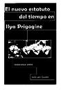 El nuevo estatuto del tiempo : introducción al estudio del concepto de tiempo en Ilya Prigogine / [Thesis]