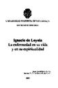 Ignacio de Loyola : la enfermedad en su vida y en su espiritualidad / [Thesis]