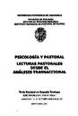 Psicología y pastoral : lecturas pastorales desde el análisis transaccional / [Tesis]