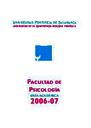 Guía Facultad de Psicología 2006-2007 [Academic document]