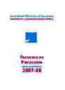 Guía Facultad de Psicología 2007-2008 [Academic document]