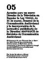 Comunicación y Pluralismo. 2010, #9. Pages 103-133. Apuntes para un nuevo Derecho de la Televisión en España 105 [Article]
