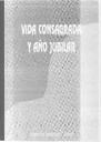Presentación de José Luis Lastra, en Vida Consagrada y Año Jubilar, Confer Burgos 2000, pp. 7-9 [Libro]