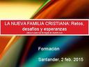 LA NUEVA FAMILIA CRISTIANA SANTANDER 2015 [Libro]