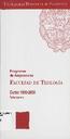 Programa de asignaturas FACULTAD DE TEOLOGIA  1999-2000 [Libro]