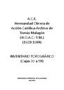 A.C.E. Hermandad Obrera de Acción Católica‐Archivo de Tomás Malagón (H.O.A.C.‐T.M.)
(1928‐1984) [Libro]