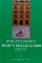 Guia Academica Facultad CC Educacion_2003-2004 [Book]