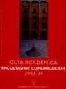 Guia academica Facultad de Comunicacion_2003-2004 [Book]