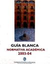 Guia Blanca Normativa academica_2003-2004 [Libro]