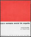 7/6. Programa de la XXIII Semana Social de España (Barcelona, del 15 al 21 de junio 1964). [Documento de archivo]